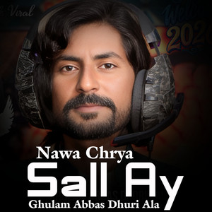 Ghulam Abbas Dhuri Ala - Nawa Chrya Sall Ay