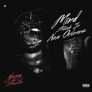 Mind Stuck in New Orleans by Young Sev7n