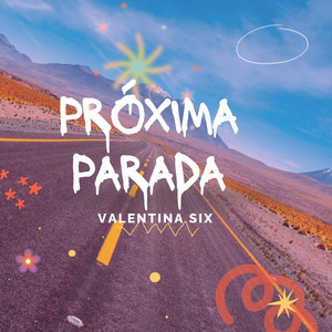 Próxima parada by Valentina Six