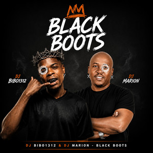Black Boots by DJ Bibo1312, DJ Marion 91