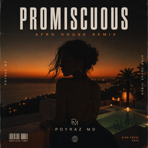 Promiscuous - Poyraz MD Afro Remix by Poyraz MD