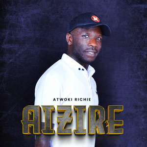 Atwooki Richie - Aizire