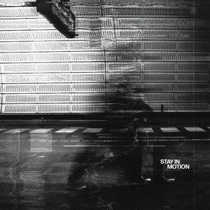 STAY IN MOTION by Katori Walker