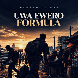 Uwa Ewero Formula by Blessbillions