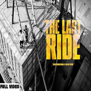 The last ride 2 (sidhu mosse wala) by Sivia wala officeal
