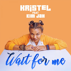 Wait For Me feat. Kim Jah