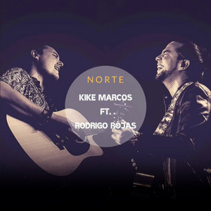 Norte by Kike Marcos, Rodrigo Rojas