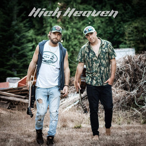 Hick Heaven by The Olson Bros Band