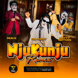 Da Agent Official - Njukunju (feat. Mun G &Nutty Neithan) [Remix]