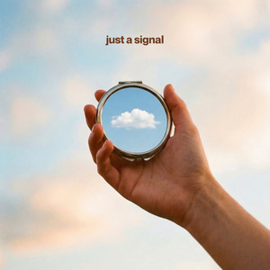 Just a Signal by Greg Yotto
