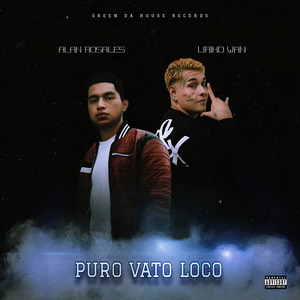 Puro Vato Loco by Mc Ars, Liriko Wan