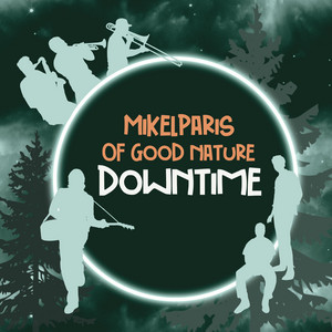 MikelParis — Downtime album art