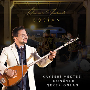 Ömer Faruk Bostan - Kayseri Mektebi Dönüver Şeker Oğlan
