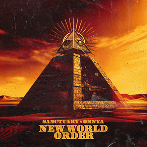 NEW WORLD ORDER by Sanctuary, Omnya