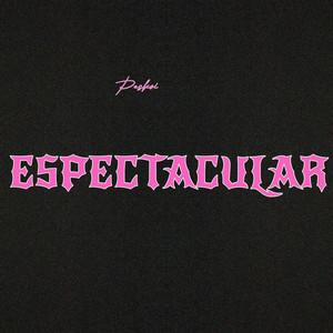 Espectacular by PESKOI