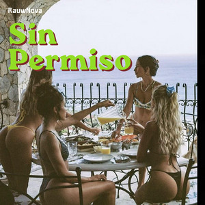 Sin Permiso by RauwNova