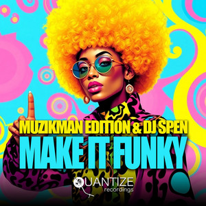Make It Funky (Radio Edit)