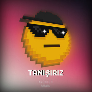 Shain & avonesh - Tanışırız