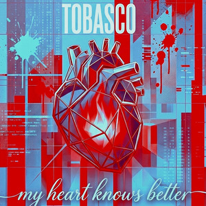 My Heart Knows Better by Tobasco