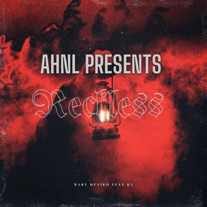 Baby Mexiko - ReckLess (feat. K5)