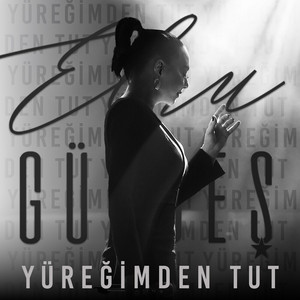 Ebru Gündeş - Yüreğimden Tut