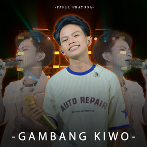 Gambang Kiwo by Farel Prayoga