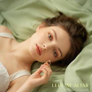 Left at Altar by DIAZZA, ZenoiX