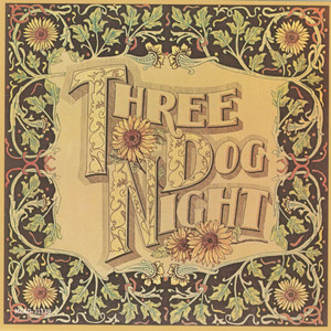 Pieces Of April by Three Dog Night