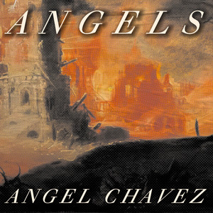 Angels by Angel Chavez