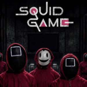 Squid Game by BackfieldMir, TwoFacedButton, UnderratedShaan