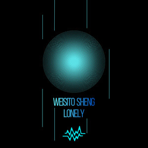 Lonely by Weisito Sheng