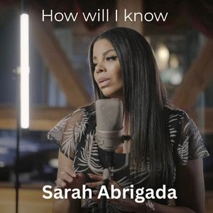 How Will I Know - Live