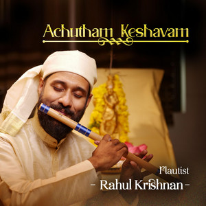 Achyutam Keshavam (Flute Version)