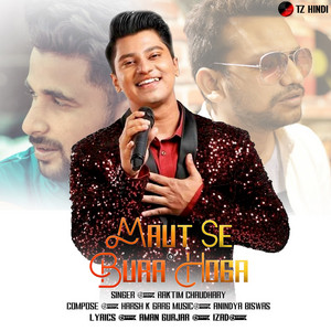 Maut Se Bura Hoga - Original