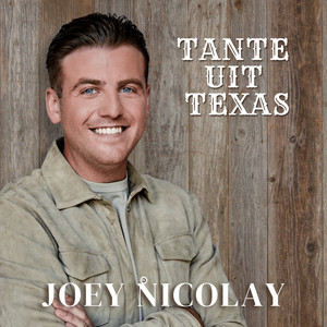 Tante uit Texas by Joey Nicolay