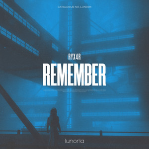 Remember by Ryx4r
