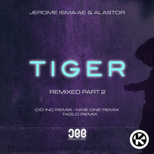 Tiger (Remixed, Pt. 2)