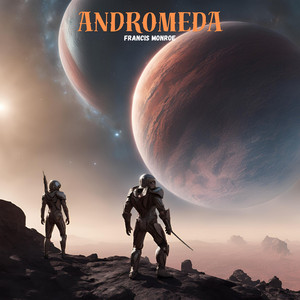 Andromeda by Francis Monroe