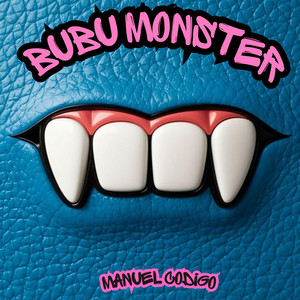 BUBU MONSTER by MANUEL CODIGO