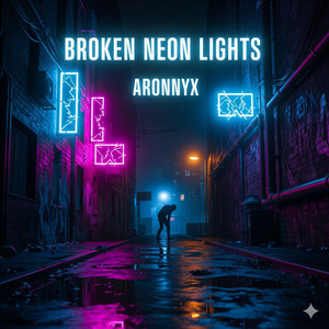Broken Neon Lights by ARONNYX