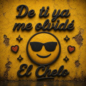 De ti ya me olvide by El Chelo
