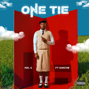 One Tie by Kel G, GUNCHØ