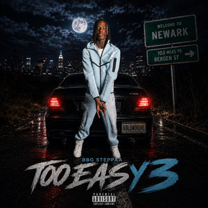 BBG Steppaa — Too Easy 3 (2026)