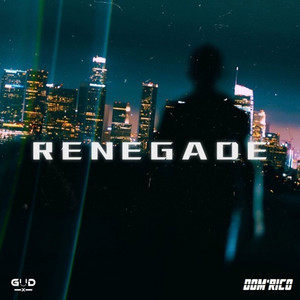 Renegade