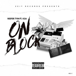 On Block by Reefer Tym, KSA
