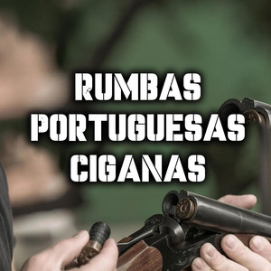 Rumbas Portuguesas Ciganas - Música Cigana (Baú Afonso) Rumbas Portuguesas