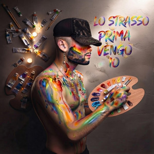 Prima vengo io by Lo strasso