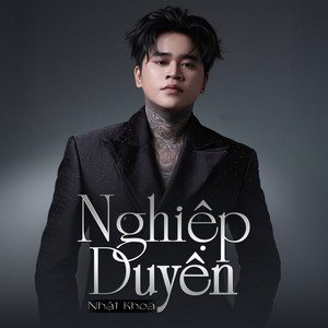 Nhật Khoa & CT - Nghiệp Duyên