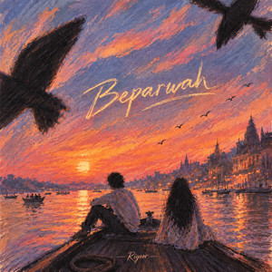 Beparwah by Riyeor, Harikey