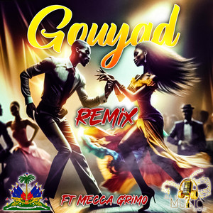 Benz600thatis - Gouyad (remix) (feat. Mecca AkA Grimo)